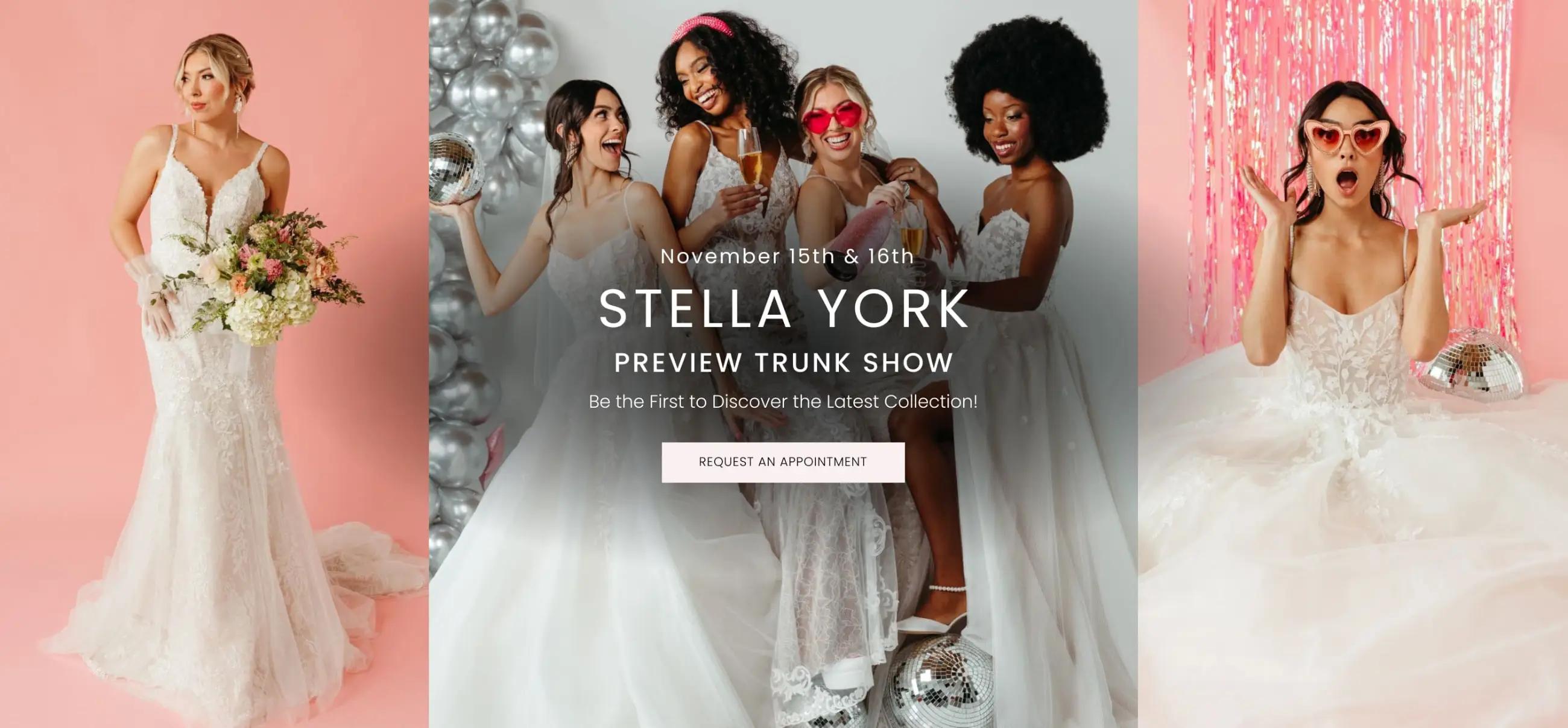 Stella York Preview Trunk Show – November 15 & 16 | Be the First to Discover the Latest Collection!