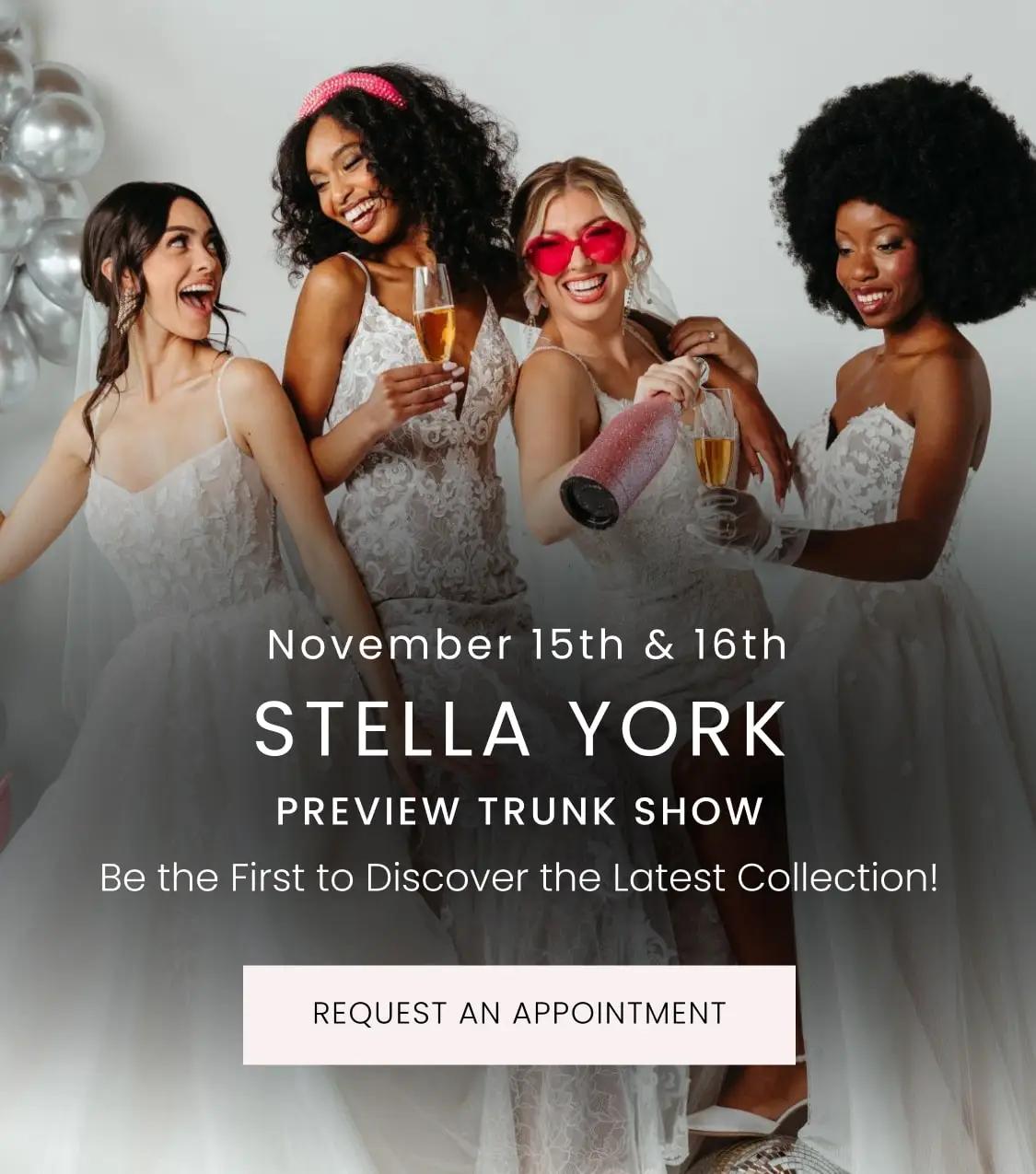 Stella York Preview Trunk Show – November 15 & 16 | Be the First to Discover the Latest Collection!