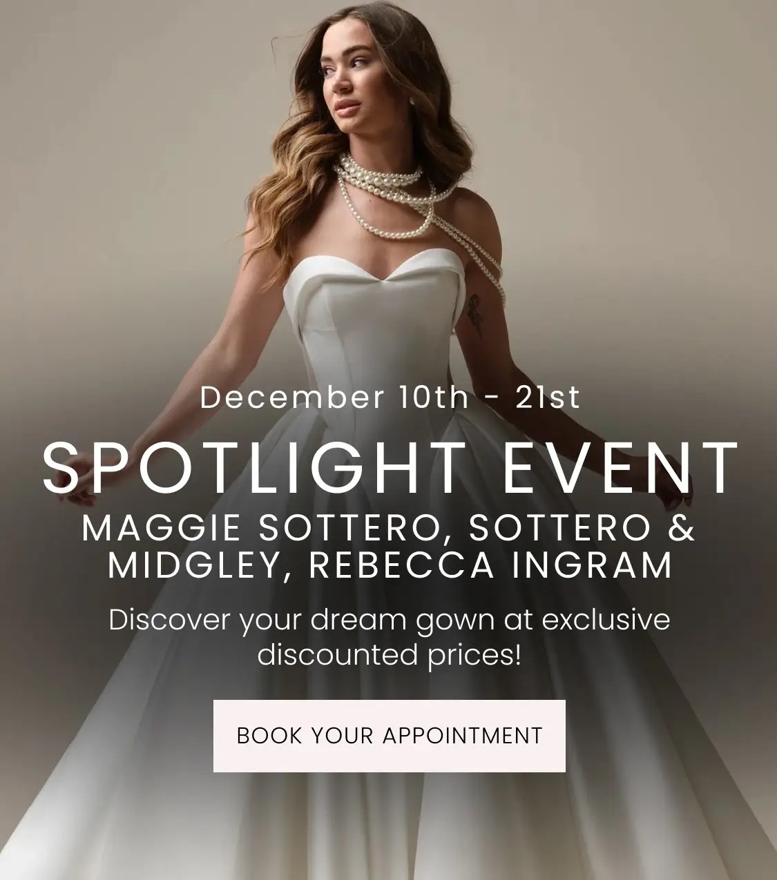 Spotlight Event: Maggie Sottero Mobile Banner